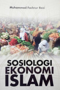 Sosiologi Ekonomi Islam