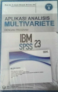 Aplikasi Analisis Multivariate dengan Program IBM SPSS 21